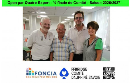 Open par Quatre Expert - ½ finale de Comité